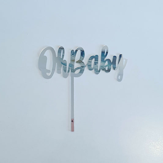 Silver Acrylic Oh Baby Cake Topper Large