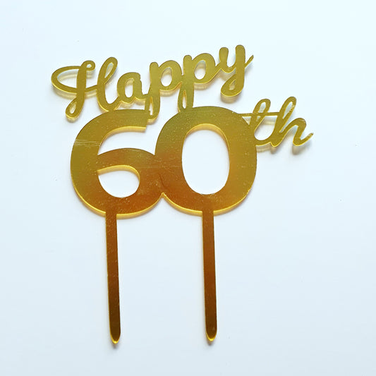 Gold Acrylic Happy 60th Cake Topper