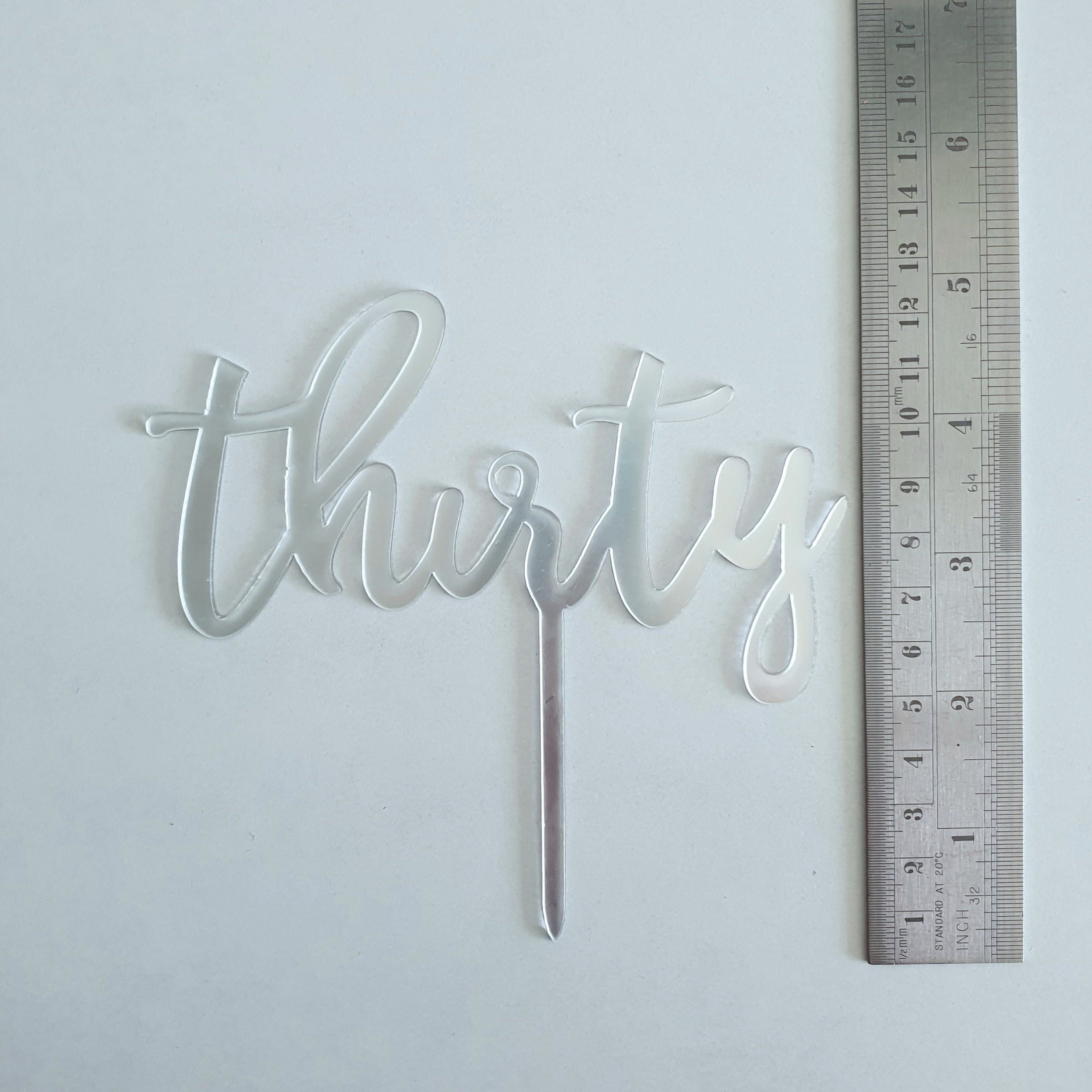 Silver Acrylic Thirty Cake Topper